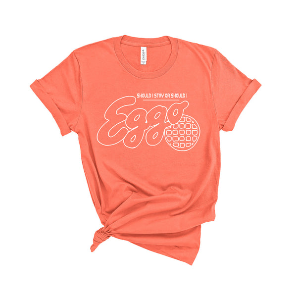 Should I Stay or Should I Eggo - Unisex T-Shirt