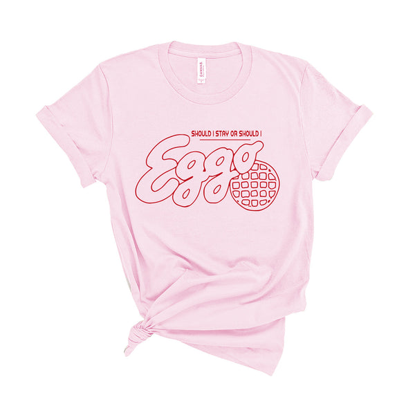 Should I Stay or Should I Eggo - Unisex T-Shirt