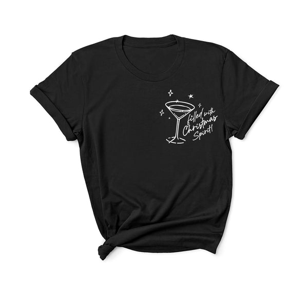 Filled With Christmas Spirits - Unisex Fit T-Shirt