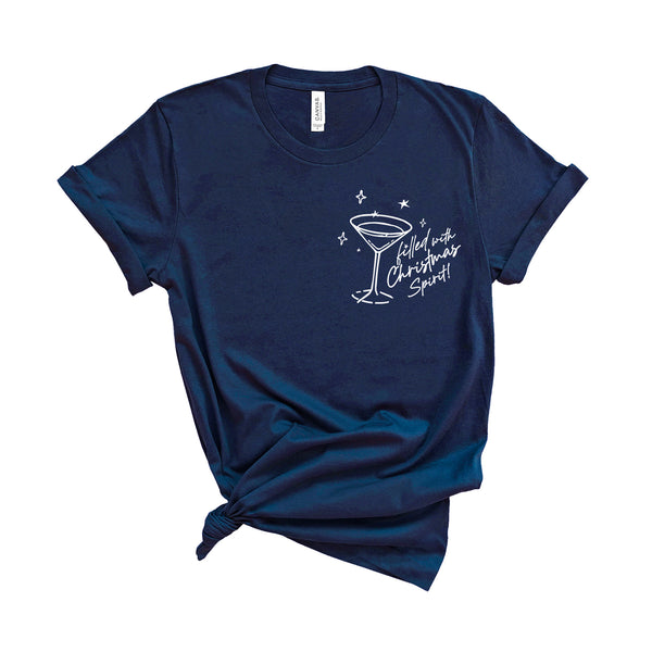 Filled With Christmas Spirits - Unisex Fit T-Shirt