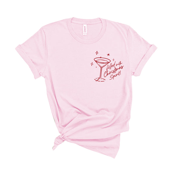 Filled With Christmas Spirits - Unisex Fit T-Shirt