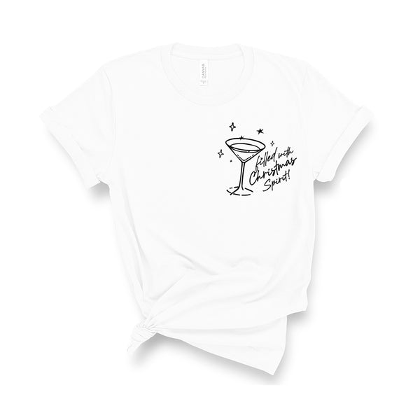 Filled With Christmas Spirits - Unisex Fit T-Shirt