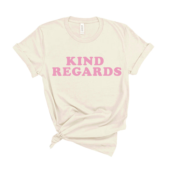 Kind Regards - Unisex Fit T-Shirt