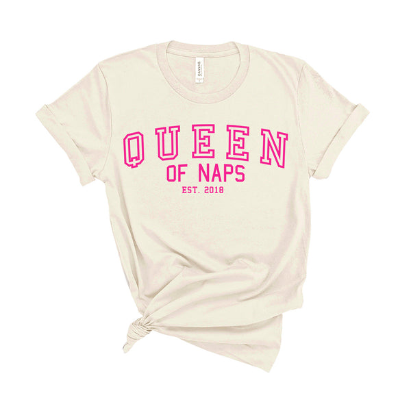 Queen of Naps -  Personalised Year - Unisex Fit T-Shirt