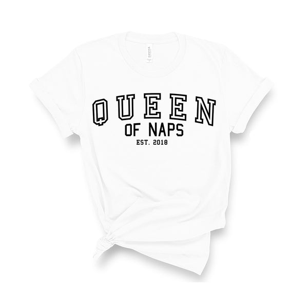 Queen of Naps -  Personalised Year - Unisex Fit T-Shirt