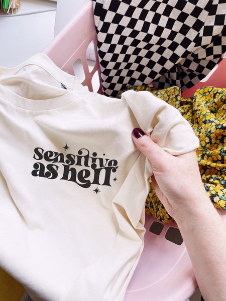 Sensitive As Hell - Unisex Fit T-Shirt