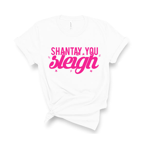 Shantay You Sleigh- Unisex Fit T-Shirt