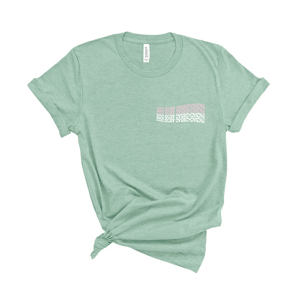 Too Busy Overthinking - Unisex Fit T-Shirt