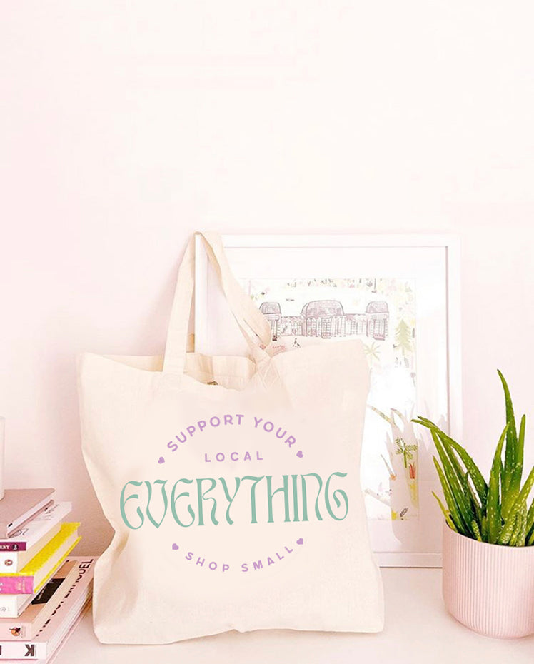 Support Your Local Everything - Large Canvas Tote Bag