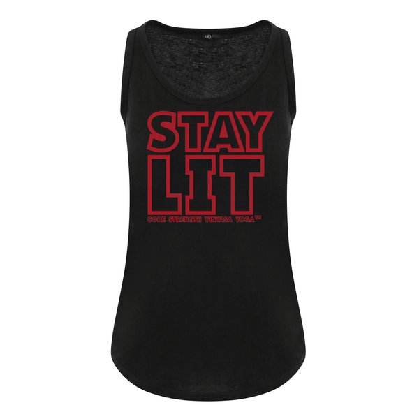 Stay Lit  - Core Strength Vinyasa Yoga - Ladies Fit Vest