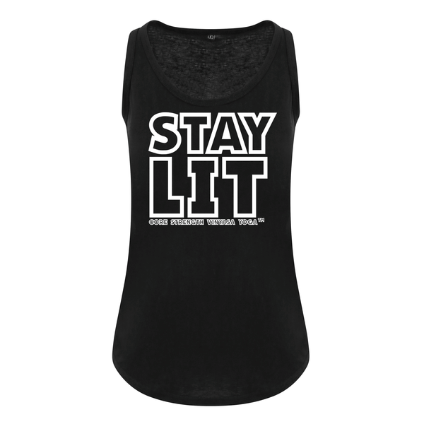 Stay Lit  - Core Strength Vinyasa Yoga - Ladies Fit Vest
