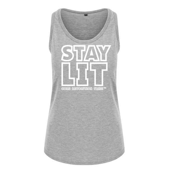 Stay Lit  - Core Revolution Tribe - Ladies Fit Vest